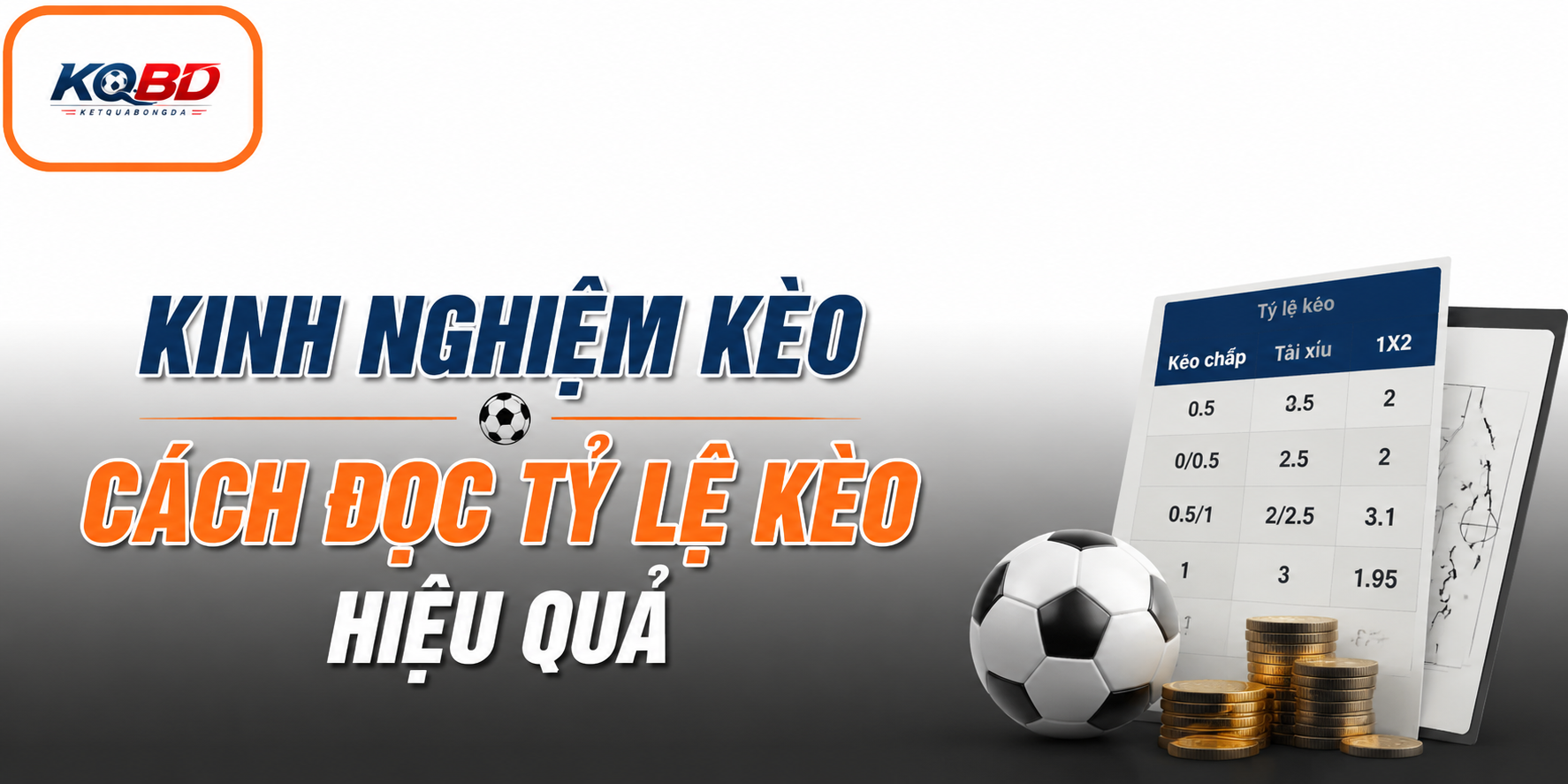 Cách đọc tỷ lệ kèo hiệu quả