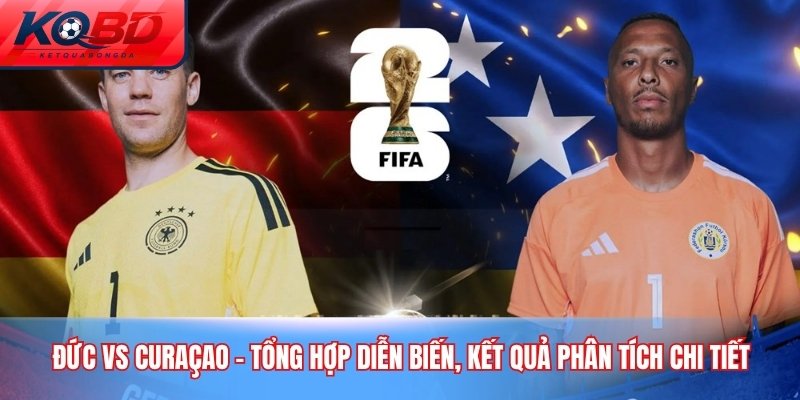 Đức vs Curaçao